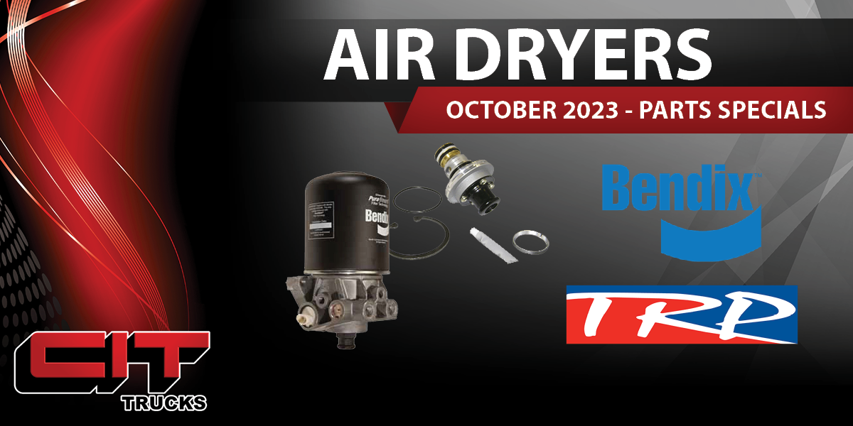 October Parts Specials Air Dryers - CIT Trucks