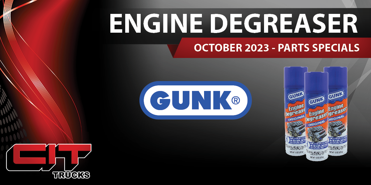 October Parts Special - engine degreaser - CIT Trucks